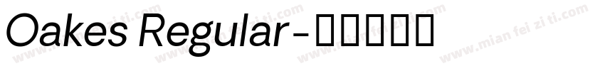 Oakes Regular字体转换